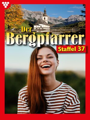 cover image of Der Bergpfarrer Staffel 37 – Heimatroman